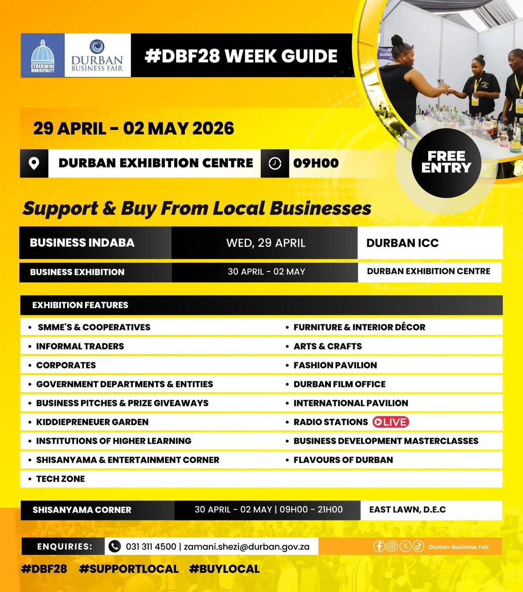 KZN_Advertising's tweet image. @DBNBusinessFair is back from the 29 April to 3 May 2026 #DBF28 we start with #BusinessIndaba 

#Buylocal 
#SupportLocal