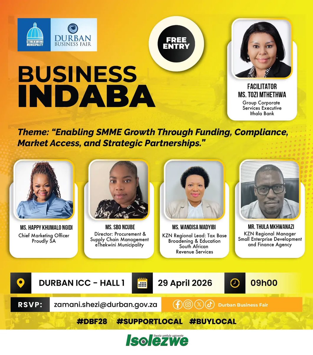 KZN_Advertising's tweet image. @DBNBusinessFair is back from the 29 April to 3 May 2026 #DBF28 we start with #BusinessIndaba 

#Buylocal 
#SupportLocal