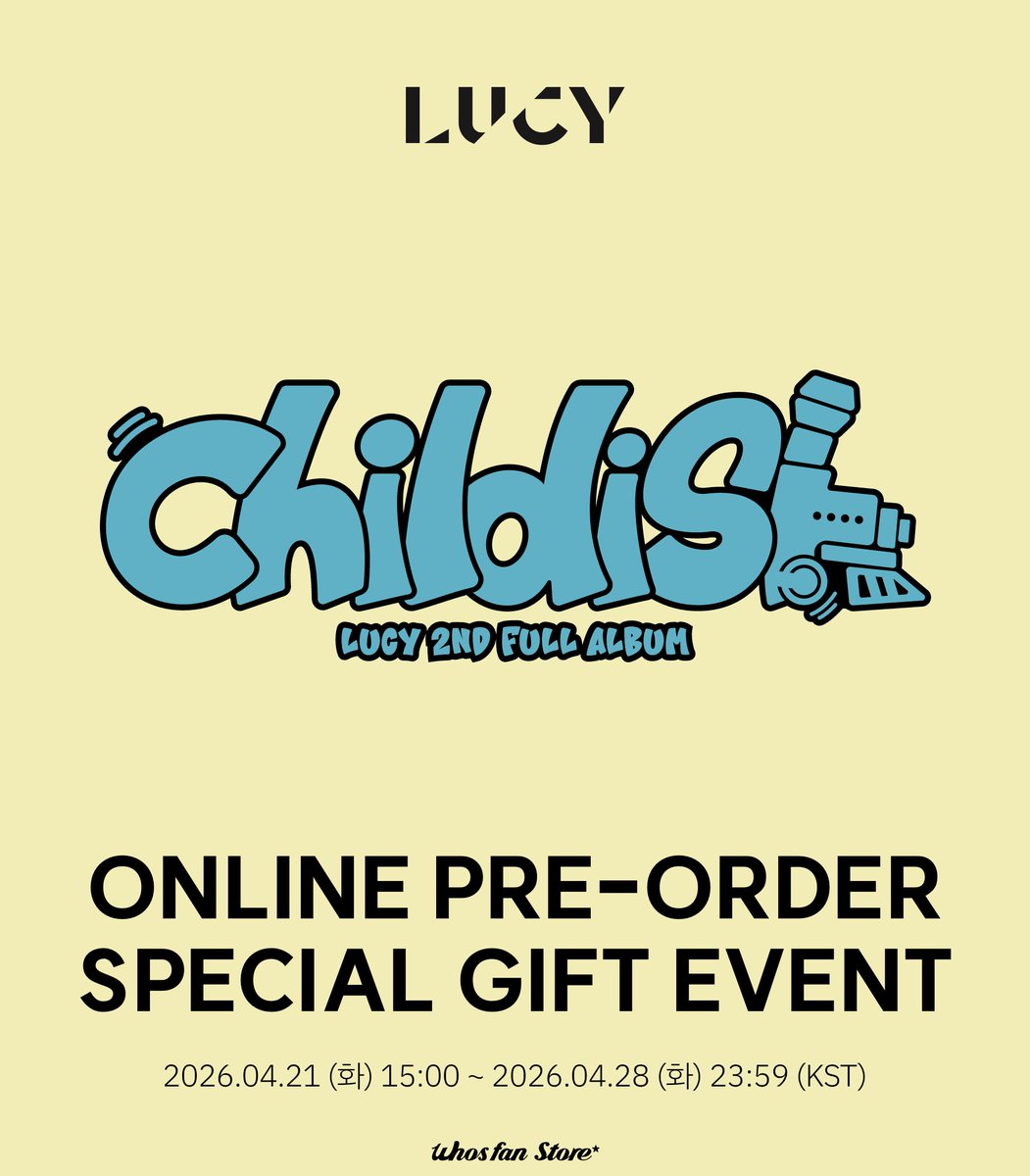 WhosfanStore's tweet image. [🎁] 
#LUCY #루시
2ND FULL ALBUM &amp;lt;#Childish&amp;gt;
예약판매 특전 증정 이벤트 OPEN💛

📅4/21 (화) 15:00 ~ 4/28 (화) 23:59 (KST)
🌟후즈팬 스토어 예약 판매 특전 포토카드 4종 중 랜덤 1종 증정

💌구매하기
Childish ver.🔗 tinyurl.com/5kdw5mwf

@BANDLUCY_mystic
#WhosfanStore #후즈팬스토어
