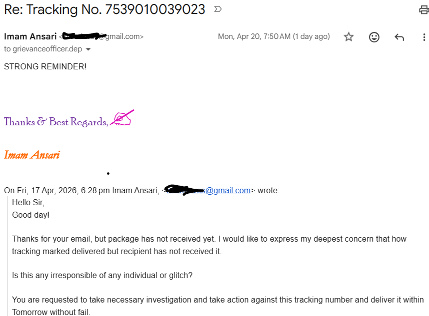 imamloves's tweet photo. @delhivery A tracking no. shows delivered on 15.04.26 but physically not received, where is it. Also, raised the same to Grievance dept. by sending email and surprise to see no action or resolution provided till now.
Here is tkt DI. J1776200743022334 provided by Grievance dept. https://t.co/CAeIZFcz4J