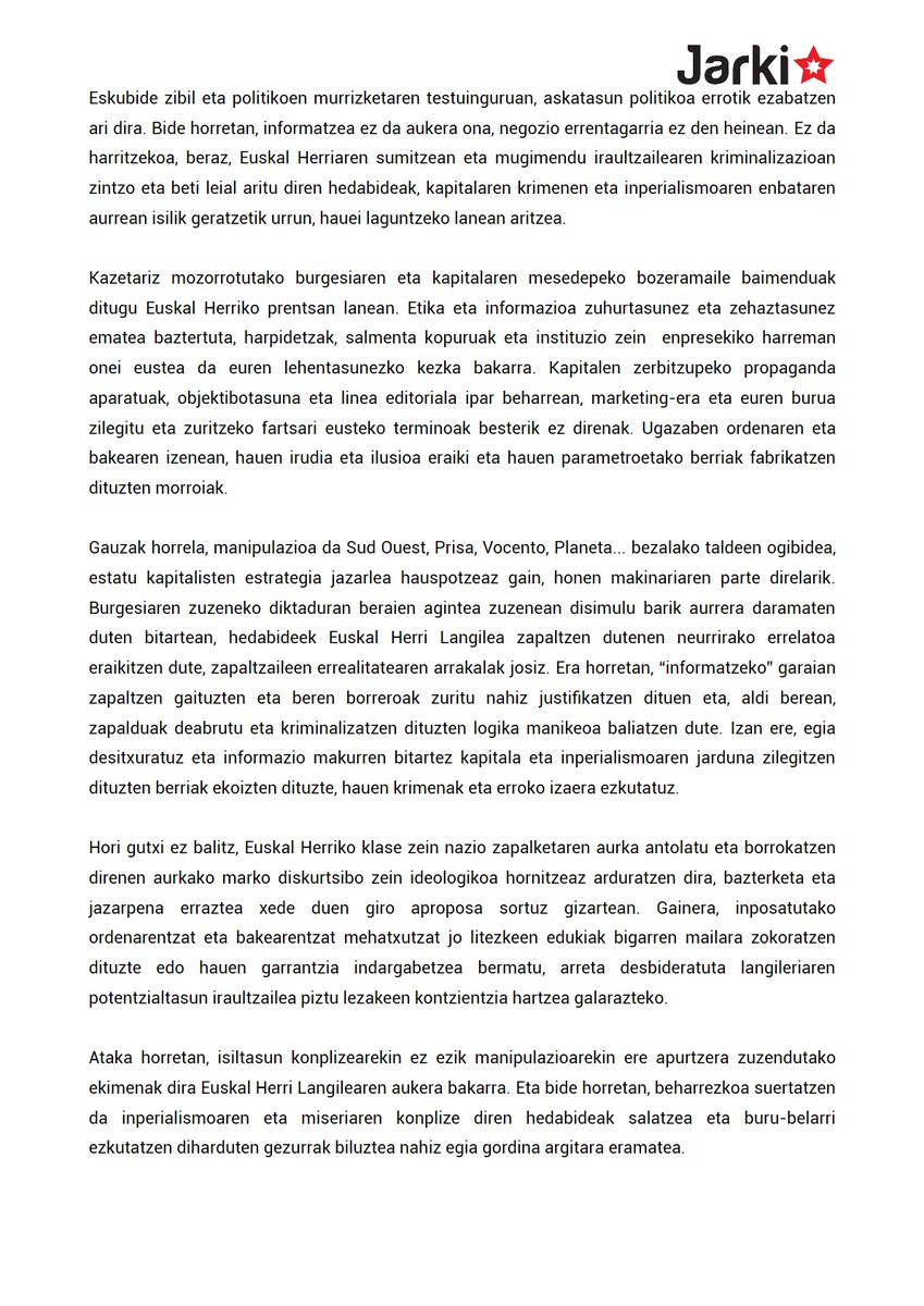 "Kazetariz mozorrotutako burgesiaren eta kapitalaren mesedepeko bozeramaile baimenduak ditugu Euskal Herriko prentsan lanean"

GERRA INPERIALISTAREN ETA MISERIAREN KONPLIZEAK! 

jardunkoordinadora.eus/agiriak/gerra-…