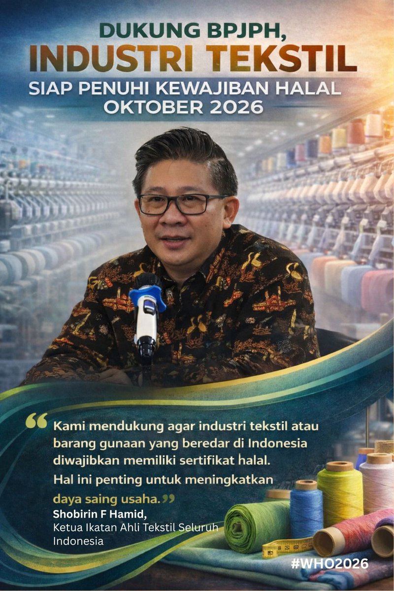 dickyastono's tweet photo. Industri tekstil dukung bpjph dan siap penuhi kewajiban halal di bulan Oktober 2026 nanti #WajibHalalOktober2026 https://t.co/GNcVIe9STN