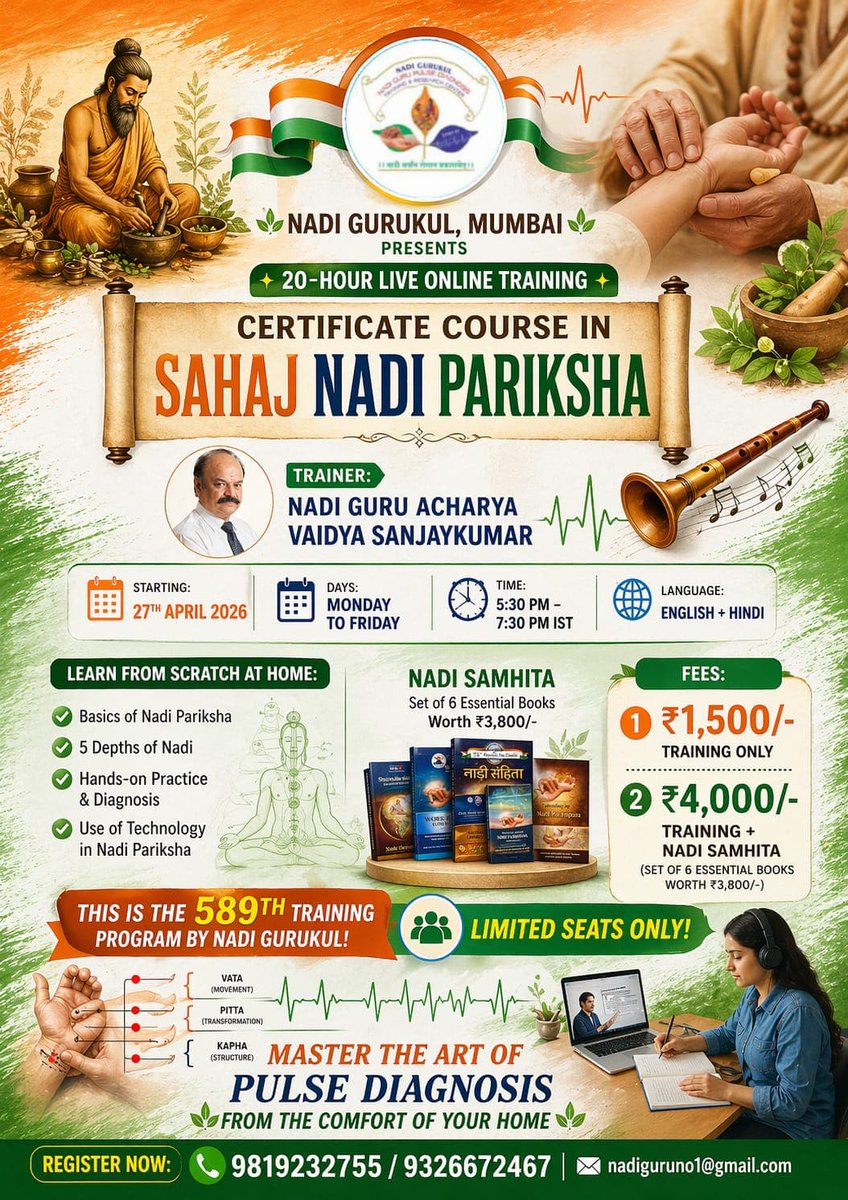 🌿 _Nadi Gurukul, Mumbai Presents_ 🌿
✨ _20-Hour Live Online Training_ ✨  
📜 _"Certificate Course in Sahaj Nadi Pariksha"_ 
🌐 _Language:_ English + Hindi  
💰 _Fees:_  
1️⃣ ₹1,500/- Training Only  
2️⃣ ₹4,000/- Training + Nadi Samhita  
Limited Seats
📲Register Now 981923275