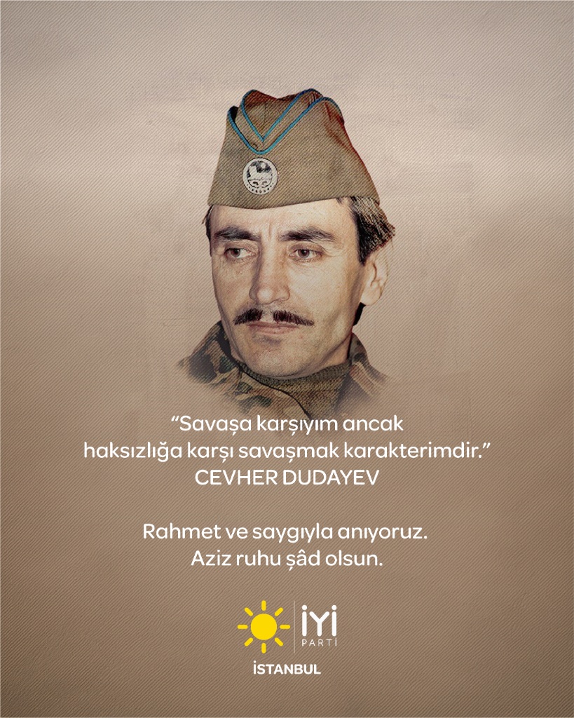Çeçenistan'ın bağımsızlık mücadelesinin efsanevi lideri, haksızlığa ve zulme karşı direnişin sembol ismi Cevher Dudayev'i şehadetinin yıl dönümünde rahmet, saygı ve minnetle anıyoruz. Aziz ruhu şad, mekânı cennet olsun.