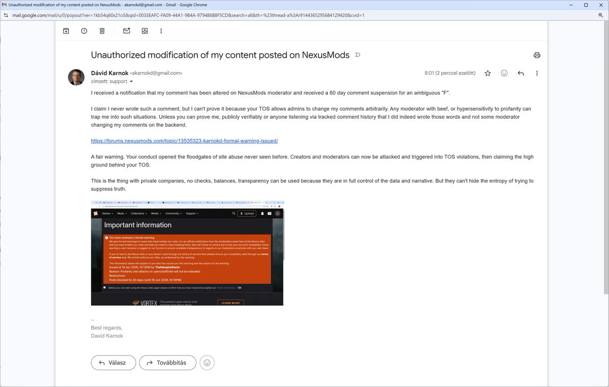 akarnokd's tweet image. #nexusmods #private #company #abuse #transparency

Here is an open email to support@nexusmods.com for a harassement campaign against me from a private, unaccountable company and its moderators, with the explicit TOS requirement that we do not discuss malpractice openly. Stop me.