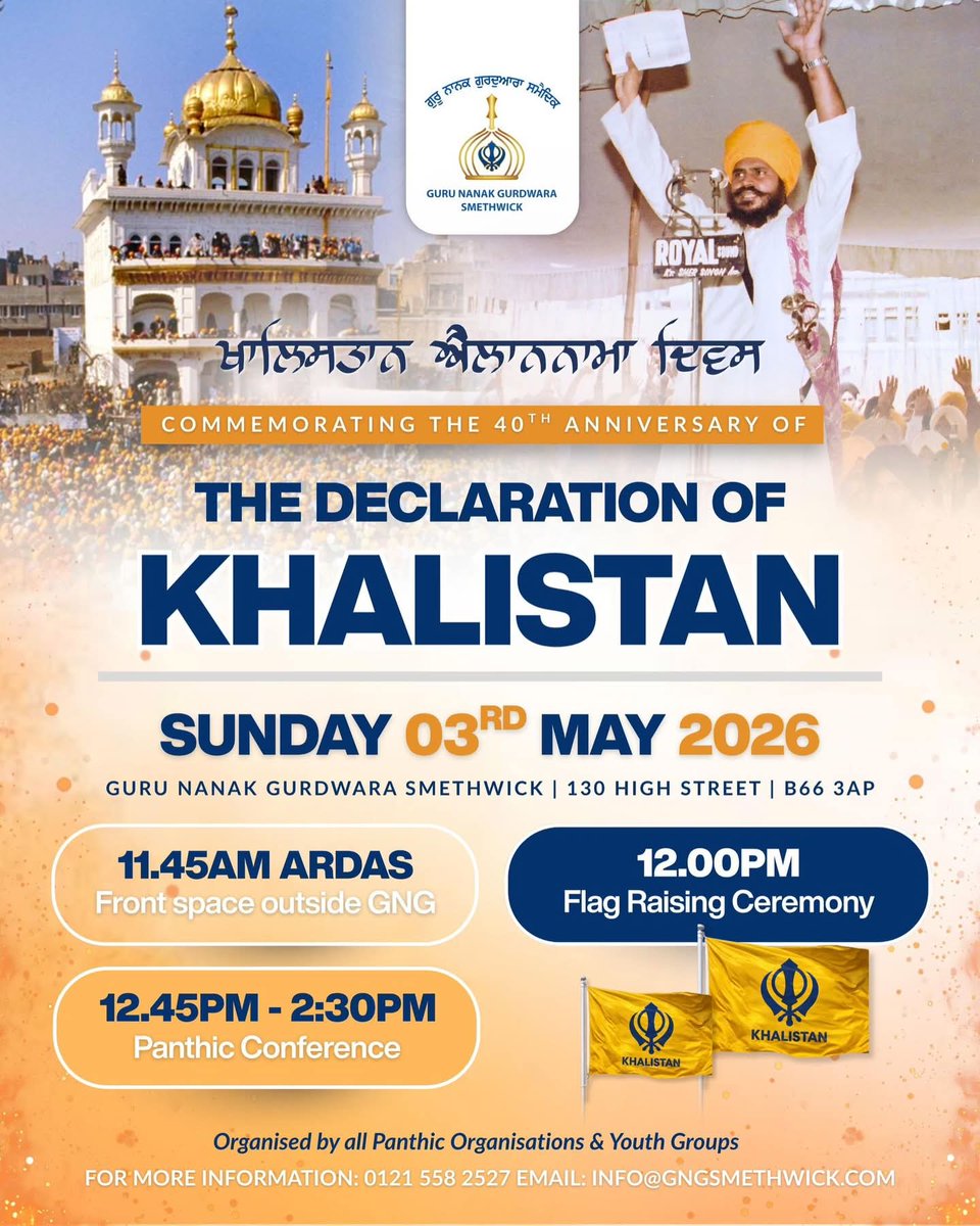 JaspreetSPhoto's tweet image. The Declaration of Khalistan 

3 May 2026 , Smethwick 

#Khalistan #Declaration #SikhNation #Sovereignty #GuruNanakGurudwara #Smethwick #UK