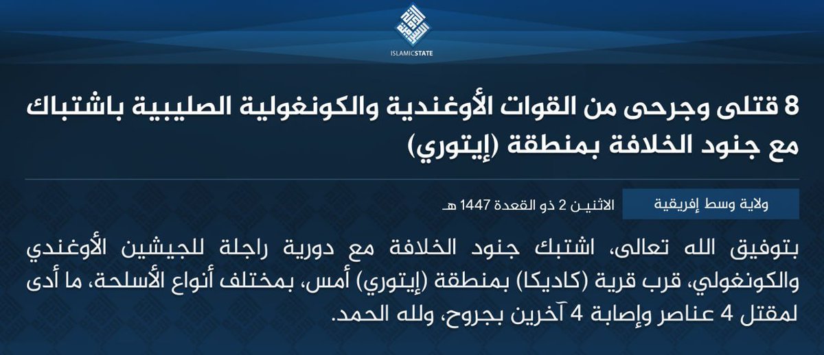 TracTerrorism's tweet image. #IslamicState Central Africa (#ISCA/Wilayat Wasat Afriqiyah) Militants Clashed With Joint Congolese and Ugandan Army Forces in #Kadika, Ituri Province, #Congo (DR)
Read more: trackingterrorism.org/chatter/isca-c…