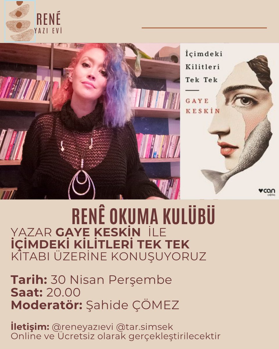EdebiyatHaber's tweet photo. Rene Okuma Kulübü’nün 10. Oturumu konuğu Gaye Keskin @ReneYaziEvi @gayekskin @canyayinlari 

https://t.co/iFCm3Ss0ke https://t.co/C9nMHbIkgN