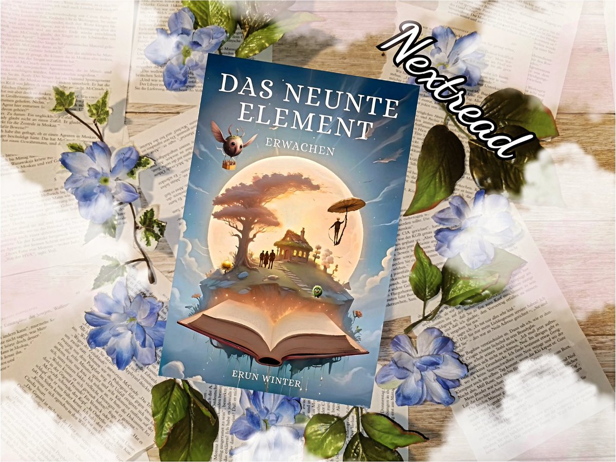 KommWir's tweet image. (Text und Bild könnten zum Kauf anregen)
#nextread #currentlyreading
Ab heute wird mich das Buch #dasneunteelement von @erunwinter begleiten ❤️
Seiten: 202
Lesealter: 10-14 jahre 
#erunwinter