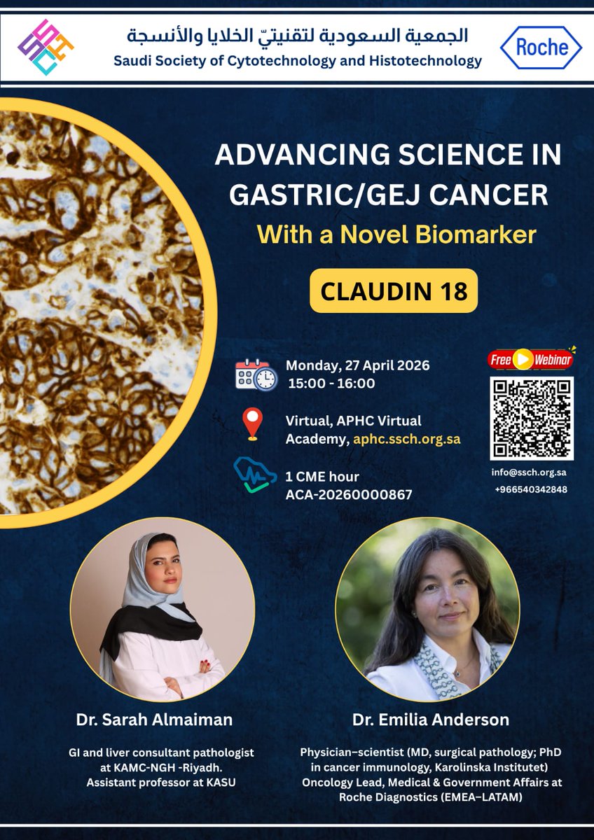 The *Saudi Society of Cytotechnology and Histotechnology*, in collaboration with *Roche Diagnostics*, are pleased to announce for the next CPD activity:

*Advancing Science in Gastric/GEJ Cancer with a Novel Biomarker: Claudin 18*