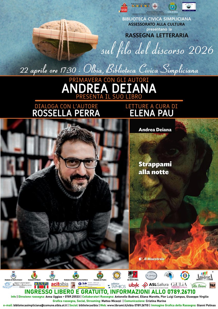 BibliotecaOlbia's tweet image. Strappami alla notte, di Andrea Deiana. Mercoledì 22 aprile ore 17:30
Andrea Deiana presenta il suo libro Il Maestrale, 2026 Dialoga con l'autore: Rossella Perra Letture a cura di: Elena Pau

#sulfilodeldiscorso #rassegnaolbia #libri #leggere