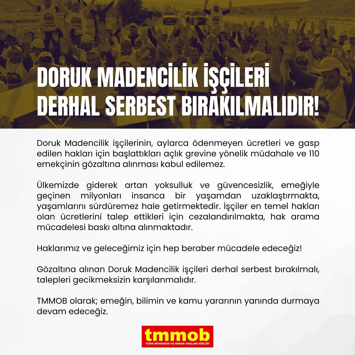 Doruk Madencilik İşçileri Derhal Serbest Bırakılmalıdır!