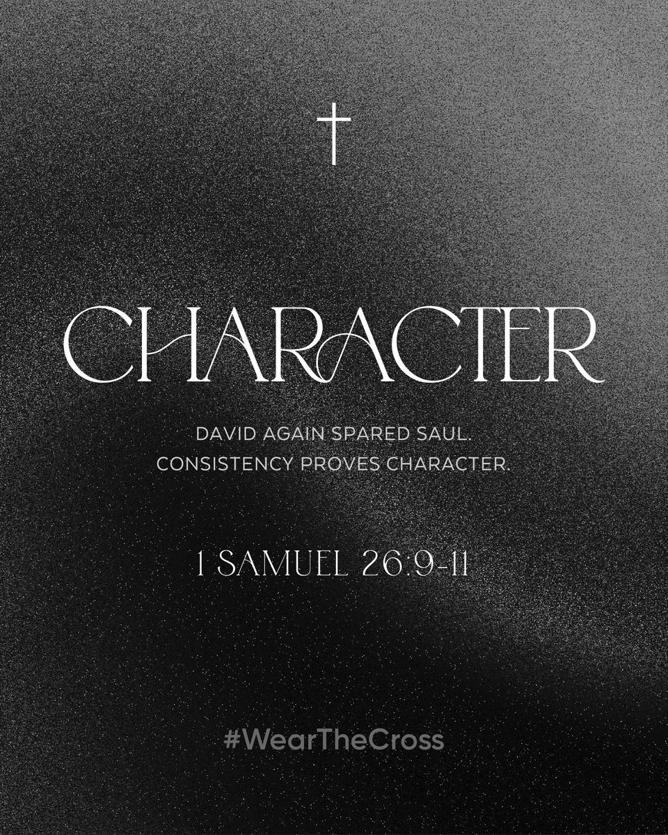 WearTheCross's tweet image. † CHARACTER †

David again spared Saul. Consistency proves character. – 1 Samuel 26:9–11

#WearTheCross #1Samuel26
#Faith #God #Christian #TheCross #Grace #Love #Forgiveness #Jesus #JesusLovesYou #Believers #Mercy #GodsPlan