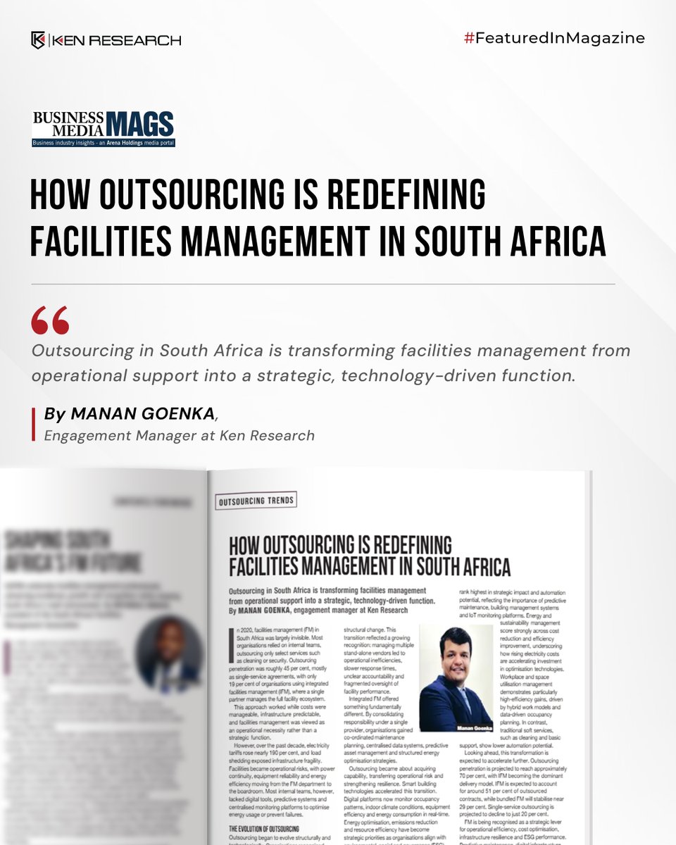 Proud to see Manan Goenka, Engagement Manager at Ken Research, featured in Business Media Mags, sharing how facilities management is becoming a smarter, tech-enabled business function. businessmediamags.co.za/bd-insights/fa… 
#KenResearch #ThoughtLeadership #FacilitiesManagement
