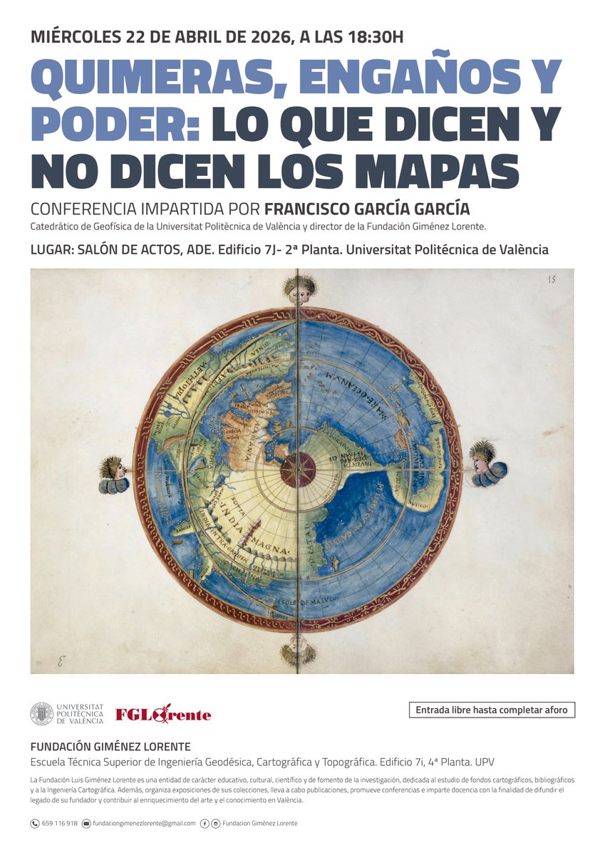 UPV's tweet photo. 🗣️ Conferencia: "Quimeras, engaños y poder: Lo que dicen y no dicen los mapas", impartida por Francisco García García.

🗓️ Miércoles 22/04 
🕑 18.30h
📍 Salón de Actos @adeupv (Edificio 7J, 2ª planta)

🎟️ Entrada libre hasta completar aforo
Organiza: Fundación Giménez Lorente https://t.co/RMTs2ymMSD