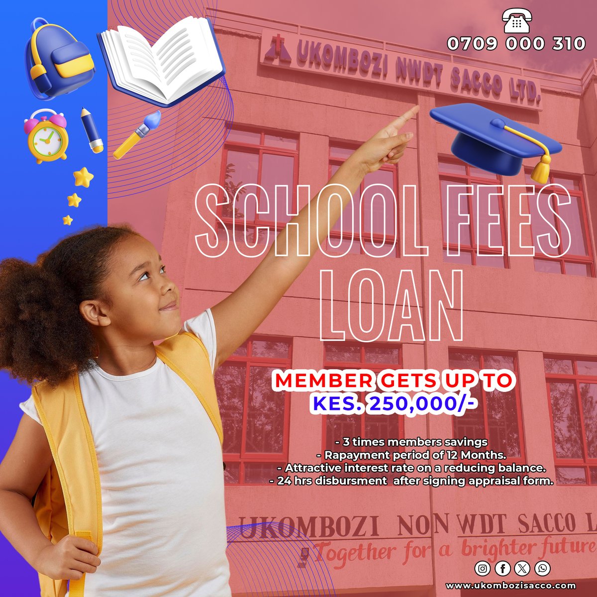 UkomboziSacco's tweet image. Term 2 is final here!✨🎒📚Apply for a School Fees Loan today and get it within 24 hours after signing the appraisal form. #BackToSchool is 3 days away!
@UkomboziSacco at 25 years🎉
Together For a Brighter Future #TFBF
For more enquiries:
📱0709 000 310
🌍ukombozisacco.com