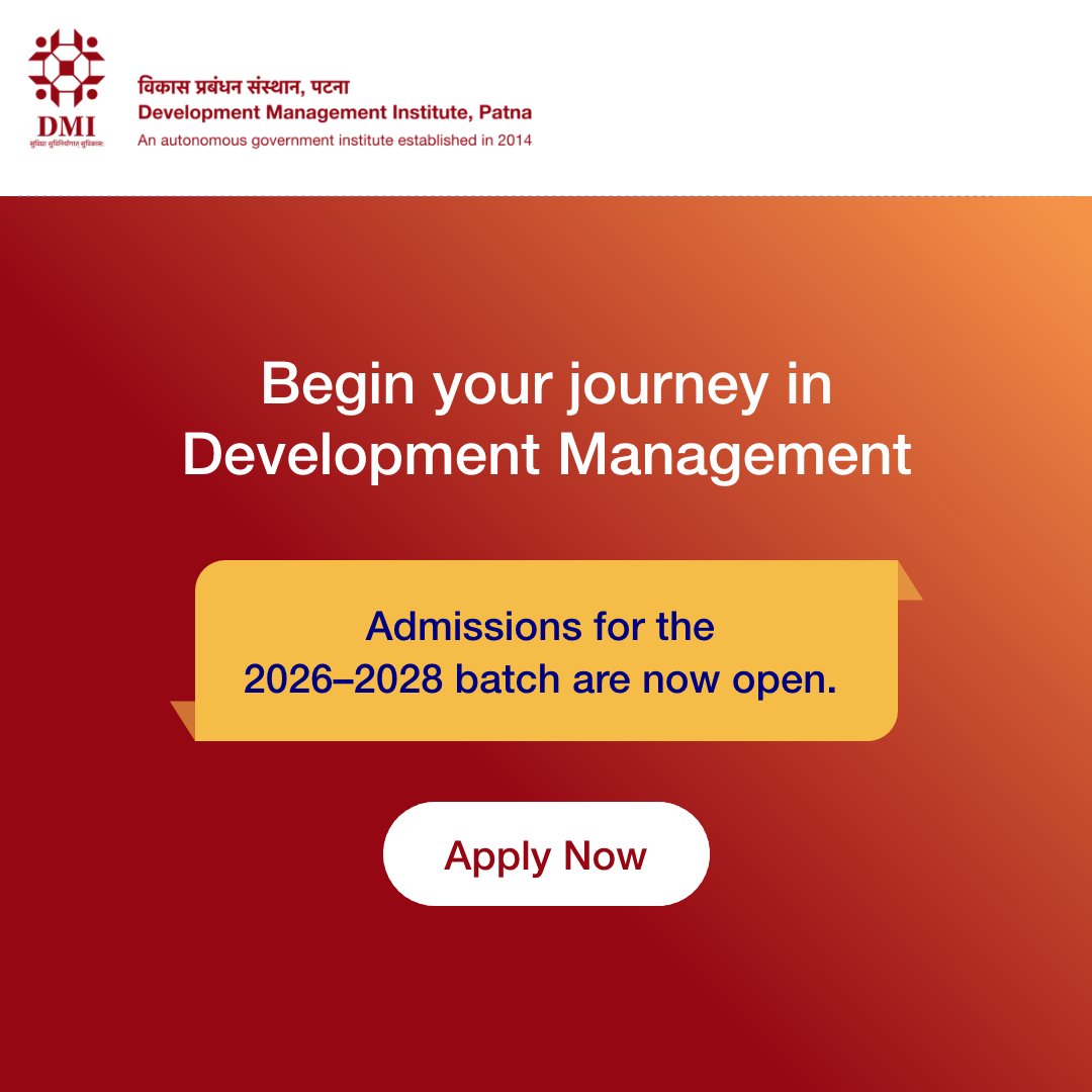 Development Management Institute (DMI), Patna tweet media
