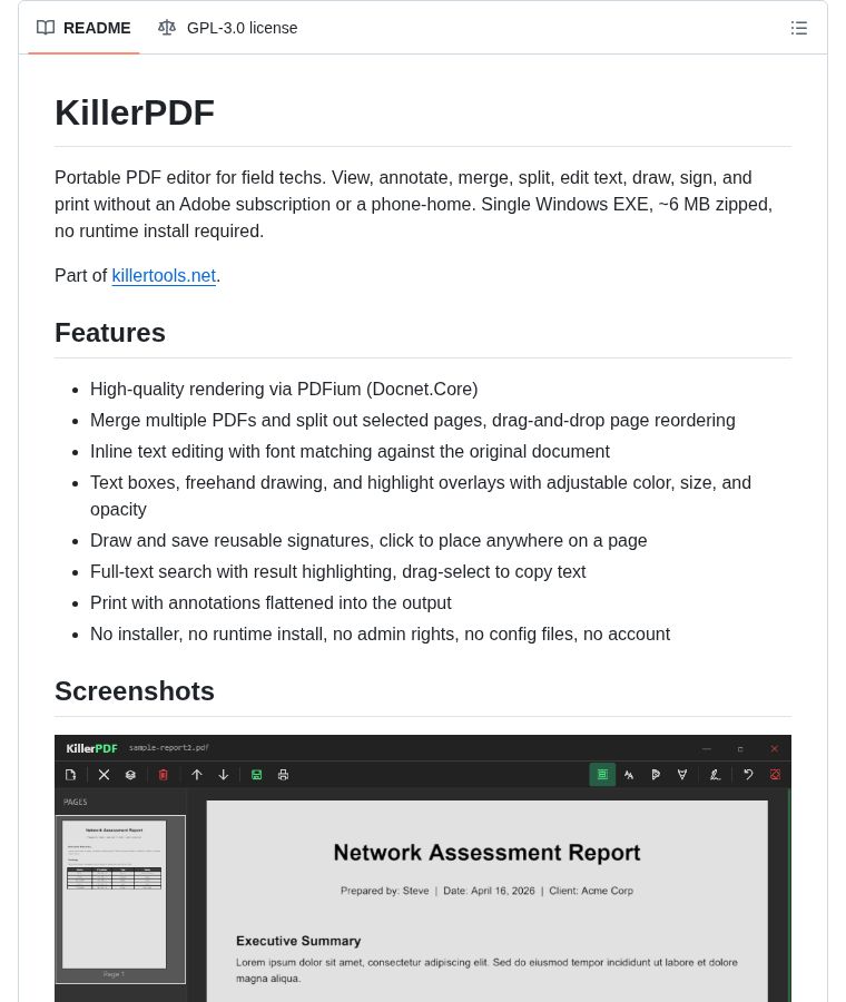chenzeling4's tweet image. 🔥 New GitHub Trending

KillerPDF: portable PDF editor for Windows. View, annotate, merge, split, edit text, draw, sign, print. Single EXE (~6 MB), no installer, no account, no subscription, no telemetry. GPLv3.

⭐ 506
#PDF #Windows #OpenSource