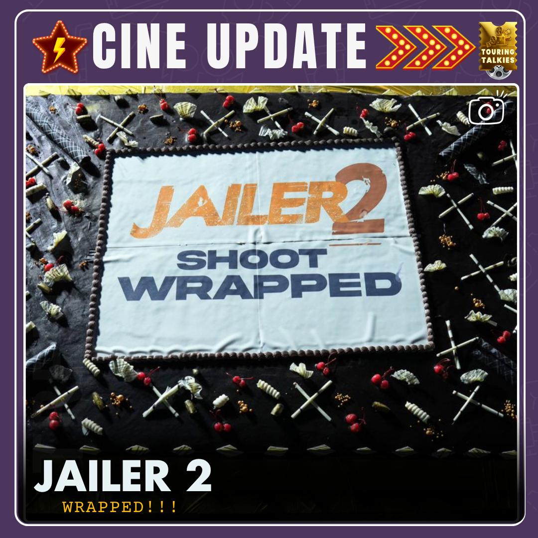 ToouringTalkies's tweet image. #Jailer2 Shoot Wrapped!!!

#Rajinikanth #Nelson #VasanthRavi #TamilCinema #Kollywood #IndianCinema #TamilNews
