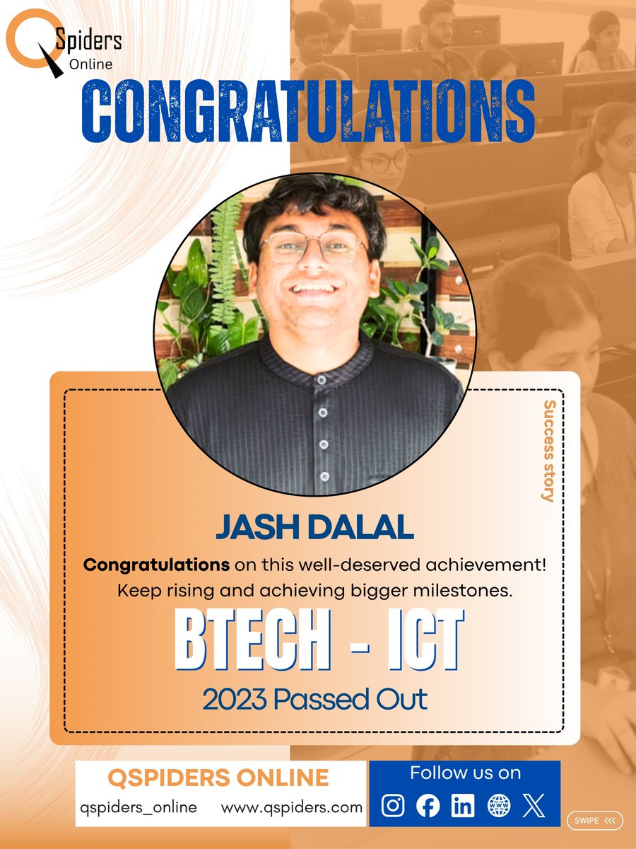QSpiders__BTR's tweet image. Another success story to celebrate! 🎉🎓
Congratulations Jash Dalal on Your hard work, dedication, and passion have led you to this proud moment🚀
#Congratulations #SuccessStory #BTech #ITGraduate #ClassOf2023 #ProudMoment #CareerSuccess