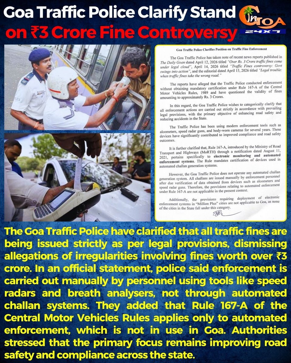 InGoa24x7's tweet image. Goa Traffic Police Clarify Stand on ₹3 Crore Fine Controversy
No Automated Challans in Goa, Says Traffic Police

#goa #Goanews #TrafficPolice #Clarify #FineControversy #Challans
