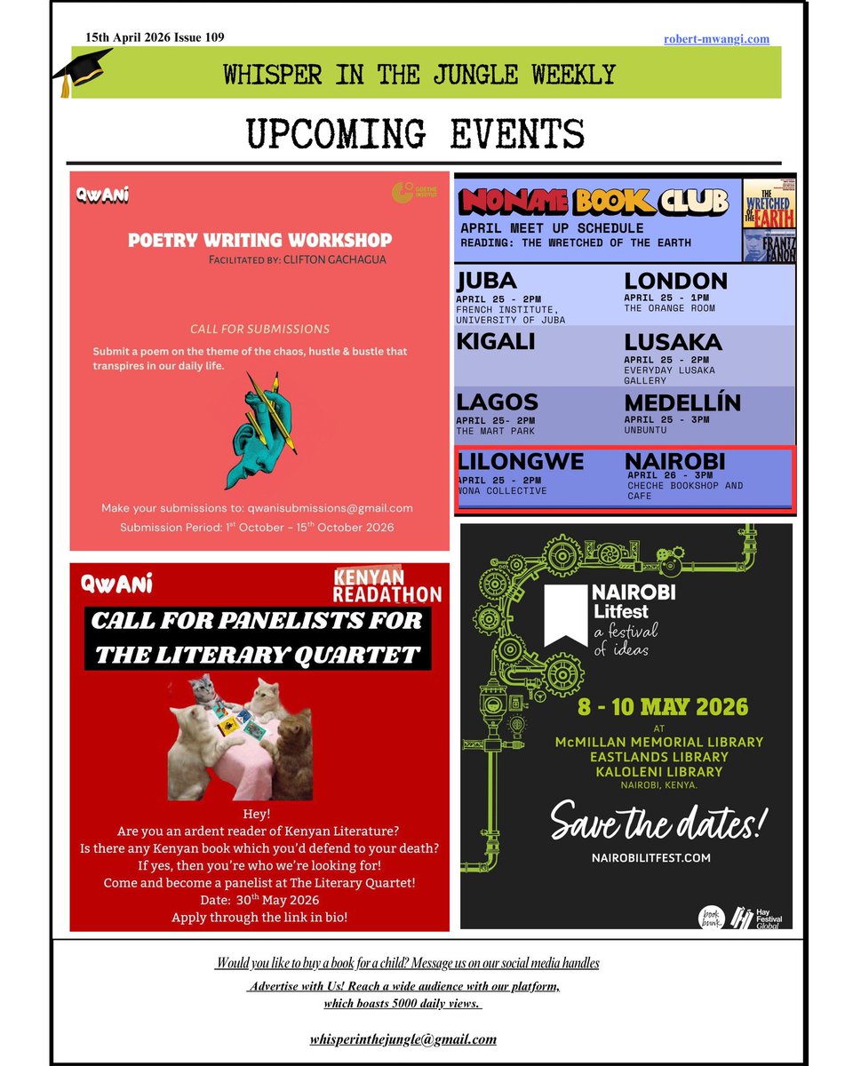 WhisperJungle's tweet photo. Don't miss out on upcoming events, book readings, book launches and signings, poetry sessions,book fairs &amp; workshops, writing competitions happening near you. 

Author Robert Mwangi started this weekly newsletter because when he was writing  there was nobody to guide him. https://t.co/AXEKvxPDvc