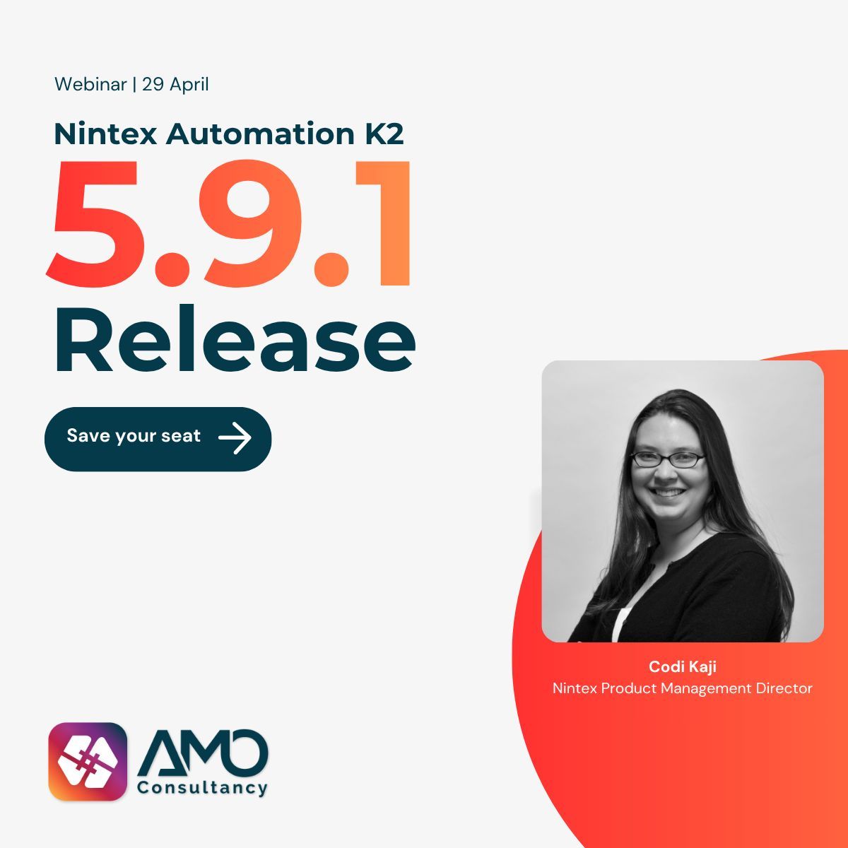 AmoConsultancy's tweet photo. Join the upcoming Nintex webinar on the latest K2 release 5.9.1. 

Date: 29th April | 9:00 AM BST

Save your seat here 👉🏻https://t.co/x2f0J2mDN9 

#Nintex #K2 #Webinar #ProcessAutomation #ApplicationDevelopment https://t.co/iPf8qmFGnf