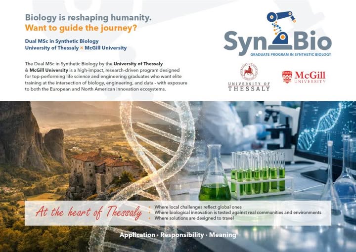 GreecenSlovenia's tweet image. 🌍 Dual MSc in Synthetic Biology by University of Thessaly &amp;amp; McGill University

🎓 2-year program | Dual degree | Limited seats
🗓️ Apr 23 (Webinar) &amp;amp; May 8 (Launch, Athens)
📌 Apply by June 12, 2026
🔗 t.ly/YeflX

#StudyInGreece #SyntheticBiology #DualDegree