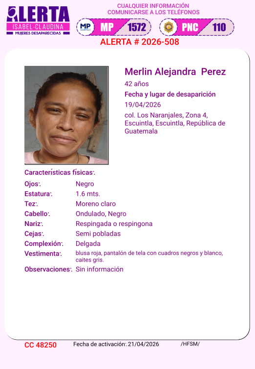 #AlertaIsabelClaudina
📷 Ayúdenos a encontrar
MERLIN ALEJANDRA PEREZ
Desapareció el 19 de abril del año 2026
Cualquier información comunicarse al teléfono 📷 1572
Gracias por difundir esta información📷