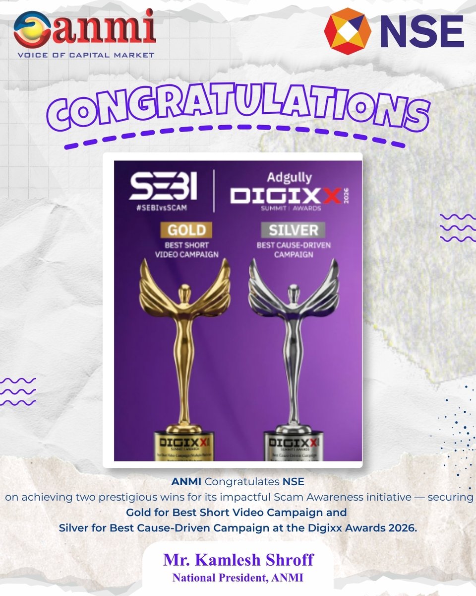 OfficialAnmi's tweet image. ANMI Congratulates NSE on achieving two prestigious wins for its impactful Scam Awareness initiative — securing Gold for Best Short Video Campaign and Silver for Best Cause-Driven Campaign at the Digixx Awards 2026

@NSEIndia 

#congratulations🎉 #anmiofficial
