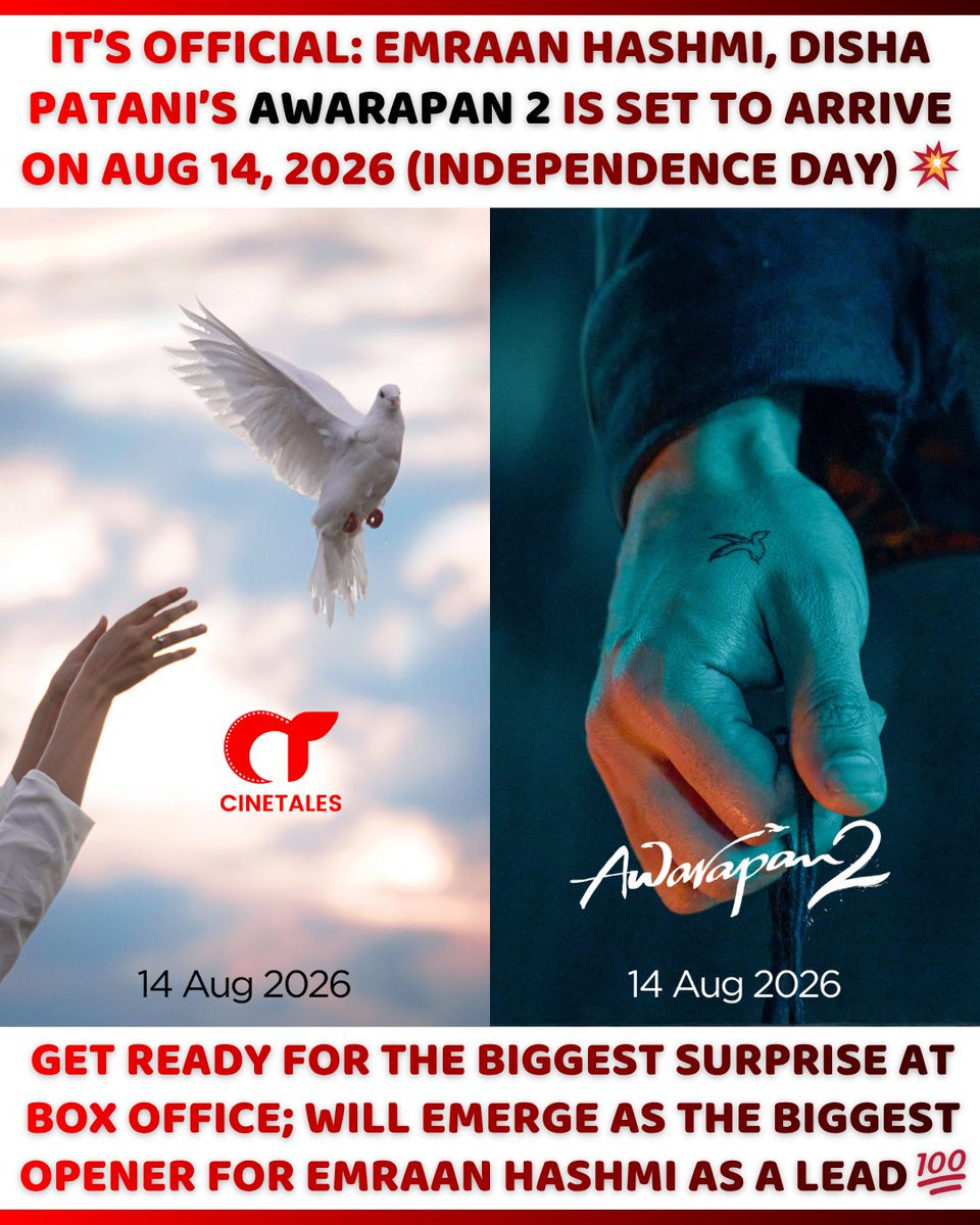 cine_tales's tweet photo. 💥 It's Official: AWARAPAN 2 LOCKED FOR INDEPENDENCE DAY 💥

#Awarapan2 is OFFICIALLY arriving on 14 AUGUST 2026 🔥🇮🇳

✨ #EmraanHashmi returns with one of his most loved franchises
🔥 #DishaPatani joins the journey
💫 Nostalgia + Emotion + Music = PURE MAGIC
💥 Also stars veteran actor #ShabanaAzmi

The vibe already screams CULT LOADING 👀

Independence Day weekend + strong emotional connect = BIG BOX OFFICE FIREWORKS 💥

This could be the BIGGEST OPENER of Emraan Hashmi as a lead 🔥

MARK THE DATE 📅

@emraanhashmi @VisheshFilms @DishPatani @AzmiShabana