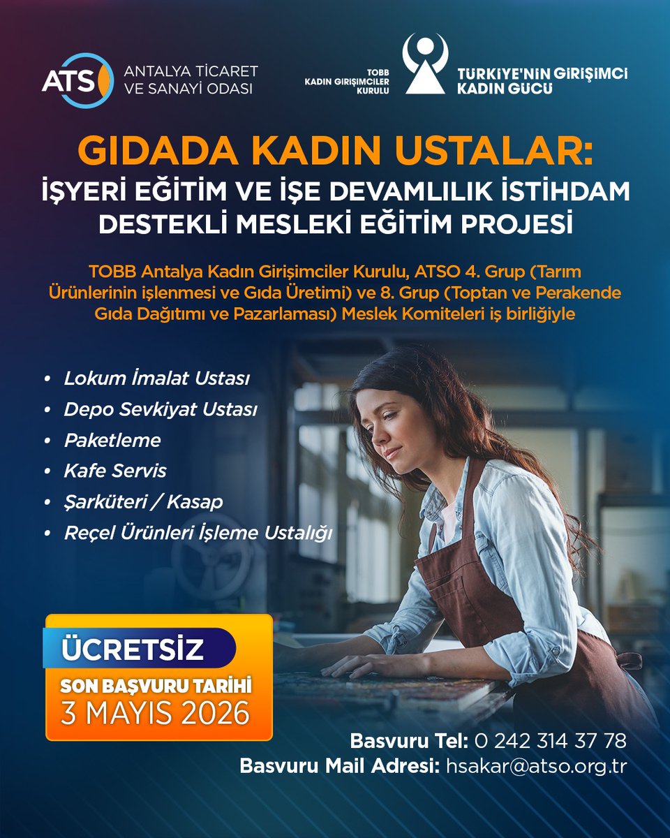 AntalyaTSO's tweet photo. Odamız 4. Grup Tarım Ürünlerinin İşlenmesi ve Gıda Üretimi ve 8. Grup Toptan ve Perakende Gıda Dağıtımı ve Pazarlaması Meslek Komiteleri iş birliğinde, TOBB Antalya Kadın Girişimciler Kurulu organizasyonunda “Gıdada Kadın Ustalar: İstihdam Garantili İş Yeri Eğitimi Mesleki Eğitim Projesi” gerçekleştirilecektir.

Mesleki eğitim desteğine ihtiyaç duyan kadınlar ve genç kadınlara yönelik olarak, gıda sektöründe hayata geçirilecek olan proje ile katılımcıların mesleki donanımlarının geliştirilmesi, iş gücü piyasasında aranan nitelikli eleman ihtiyacının karşılanmasına katkı sağlanması ve kadın istihdamının artırılması amaçlanmaktadır.

Proje kapsamında katılımcılara, işe devamlılık koşulları uygunluğu tercih edilerek ilgili meslek komitelerine üye firmalar tarafından istihdam destekli uygulamalı iş yeri eğitimleri verilecektir. Ayrıca TOBB Antalya Kadın Girişimciler Kurulu tarafından; kurum kültürü, takım çalışması, iletişim ve çalışma hayatının gerektirdiği kişisel gelişim alanlarında teorik ve akademik destek sağlanacaktır.
 
Başvuru ve detaylı bilgi için;
Tel: 0242 314 37 78
Mail: hsakar@atso.org.tr

@YHacisuleyman07 @bogachangoksu @HakanPakal @MuratTOTOS @haticeozresmi @huseyinsari_sar @KAPALIYOL @AhmetKasapoglu8 @aozgurkaragoz @behcetulker @aslisahintekin @TOBBiletisim @RHisarciklioglu