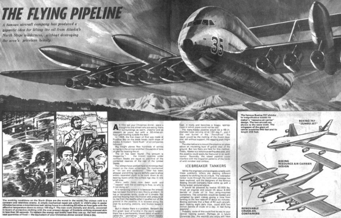 WilsonMakembe's tweet photo. Before the feasibility of the Trans-Alaska Pipeline was certain, Boeing had a proposal to fly the oil out, making them the operators of "The First Flying Pipeline".

The project was formally proposed and confirmed in 1968, after the major oil discovery at Prudhoe Bay. https://t.co/jtJhqRjCT0