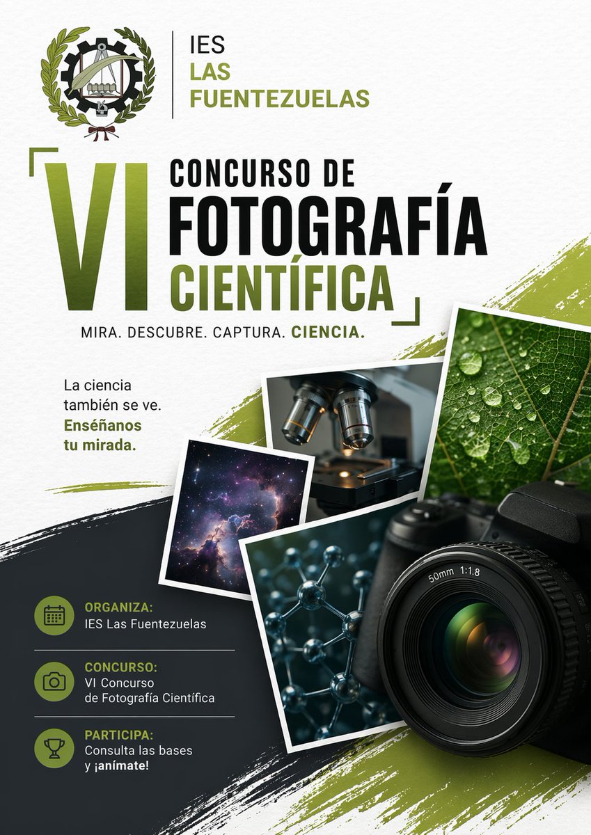📸 VI CONCURSO DE FOTOGRAFÍA CIENTÍFICA

Categoría I: Alumnado del IES Las Fuentezuelas
Categoría II: Profesorado del IES Las Fuentezuelas

Las fotografías serán enviadas por email al correo 𝗺𝗺𝗮𝗿𝗻𝗮𝘃𝟵𝟮𝟵@𝗴.𝗲𝗱𝘂𝗰𝗮𝗮𝗻𝗱.𝗲𝘀

Con fecha límite, 24 de abril de 2026