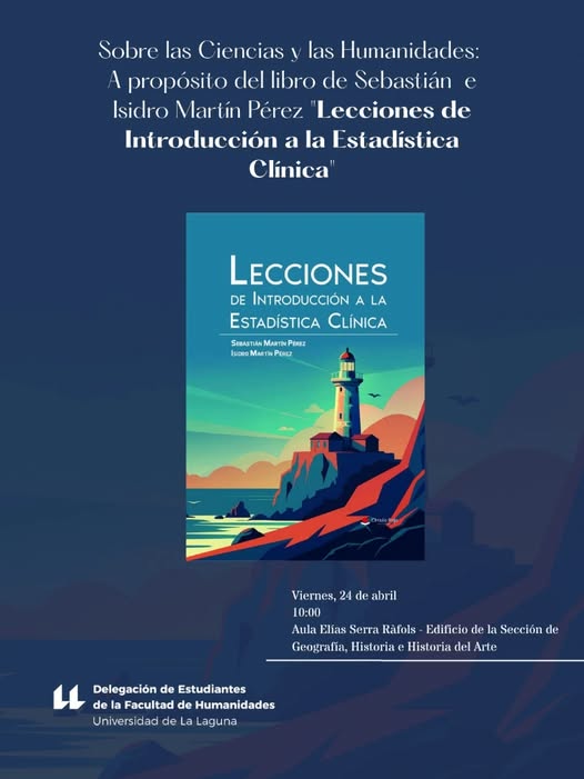 imartypz's tweet photo. 📚 Presentación de Lecciones de Introducción a la Estadística Clínica
Un placer compartir esta obra que he coautorado junto al Prof. Dr. @smartipPT 
📍 ULL – Aula Elías Serra Ráfols
🗓 24 abril | ⏰ 10:00
Reflexión entre estadística, salud y humanidades.
¡Les esperamos! https://t.co/v2nUF9y9UM