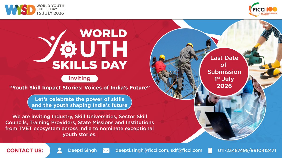 ficciskill's tweet photo. On World Youth Skills Day, 15 July 2026, FICCI invites nominations for “Youth Skill Impact Stories: Voices of India’s Future,” recognising young individuals whose skills are creating meaningful impact across communities and industries.

📅 Last Date for Submission: 1st July 2026 https://t.co/yVXog8W2Rl