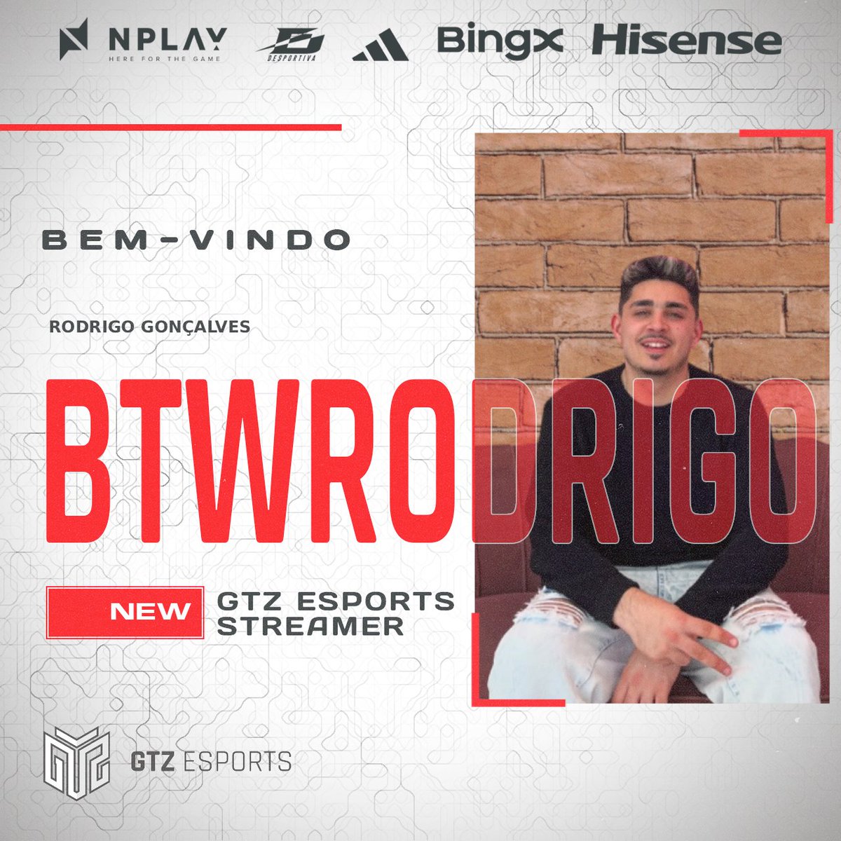 GTZEsports's tweet image. Os @GTZEsports  anunciam a entrada de um novo Streamer / Criador de conteúdo para a sua equipa 🙌

Rodrigo "BTWRodrigo" Gonçalves

Sê bem-vindo @ksf_rodrigo👏

Acompanha toda a ação e entretenimento nas Lives do Rodrigo⤵️  
📺: twitch.tv/btwrodrigo

#GTZ #streamer #gaming