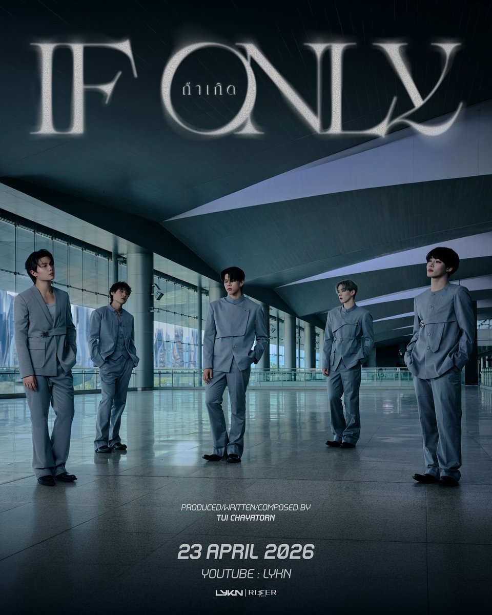 It was me who let our love fall apart..
ถ้าเกิด (If Only) - LYKN

MUSIC VIDEO RELEASE 
23.04.2026

#IfOnlyLYKN
#LYKN
#RISERMUSIC