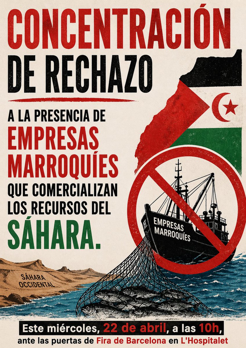 Polisario_Cat's tweet image. Contra el saqueig dels recursos naturals del Sàhara, concentració a les portes del #Seafood, demà dimecres, a les 10h.