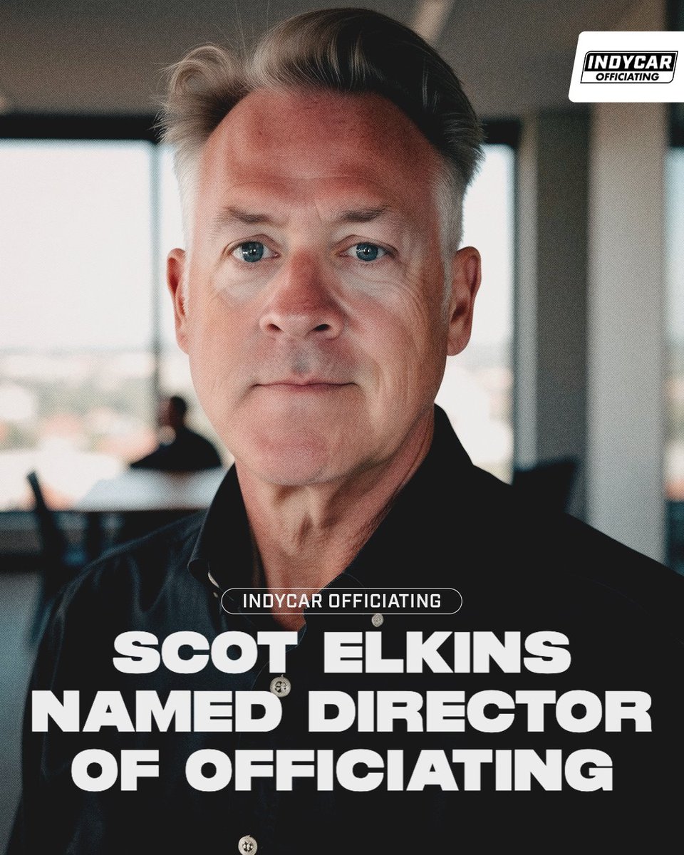 NEWS: The Independent Officiating Board of INDYCAR Officiating has named Scot Elkins as managing director of officiating.

Elkins brings more than 25 years of experience, including INDYCAR, FIA Formula E, FIA Formula One, NASCAR and IMSA.