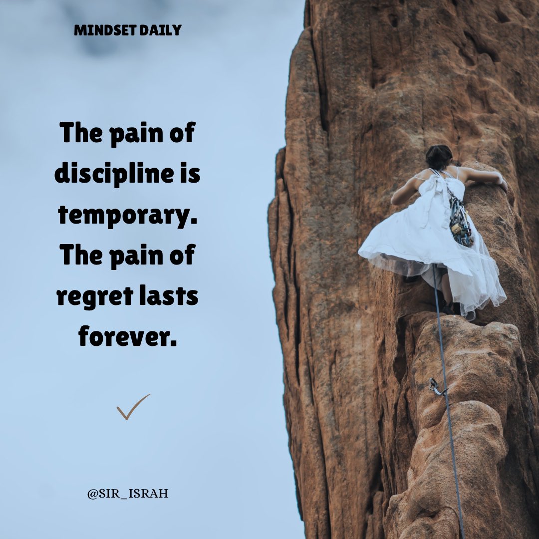 sir_israh's tweet image. Choose your struggle now, or live with it later.

The pain of discipline is temporary.

The pain of regret lasts forever.

#MindsetDaily #SuccessMindset