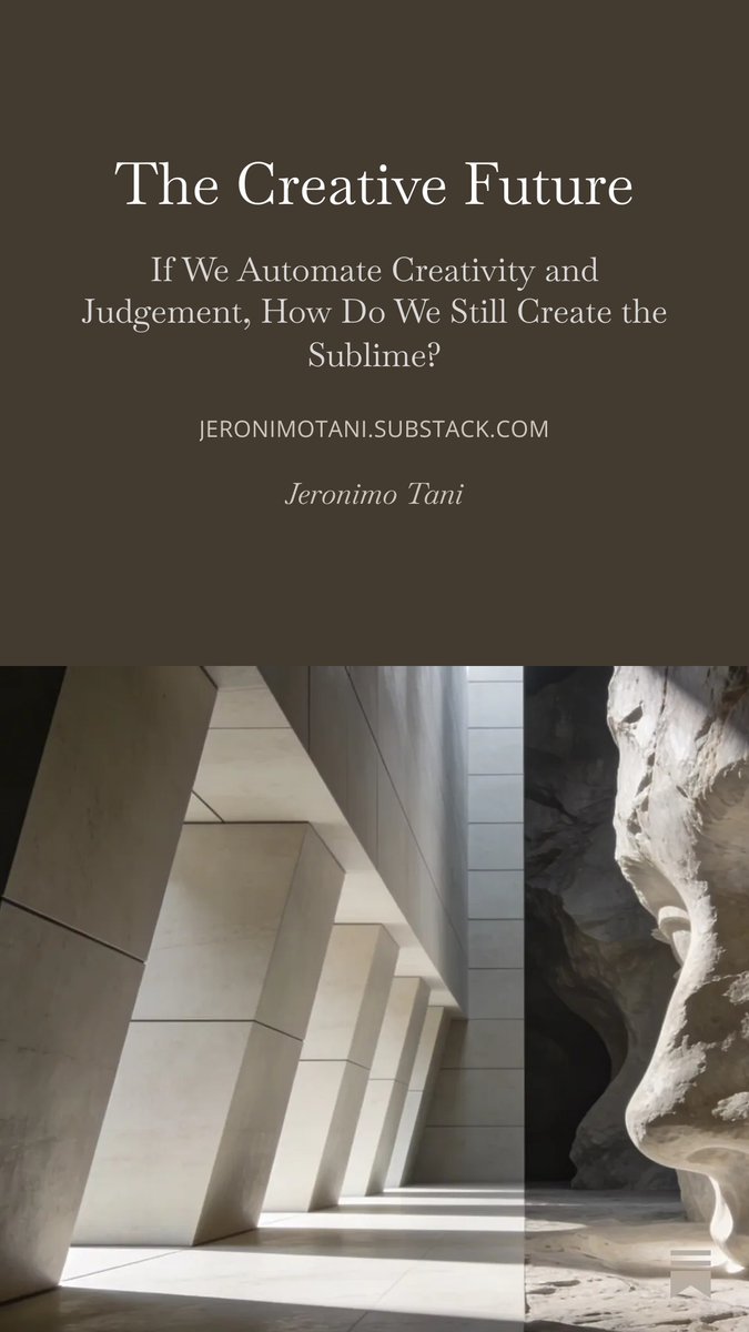 JeronimoTani's tweet photo. The creative of the future is the person who can still create the sublime inside systems increasingly designed to produce the plausible. https://t.co/Ip7iAS5NqC https://t.co/qLcuQumRzD