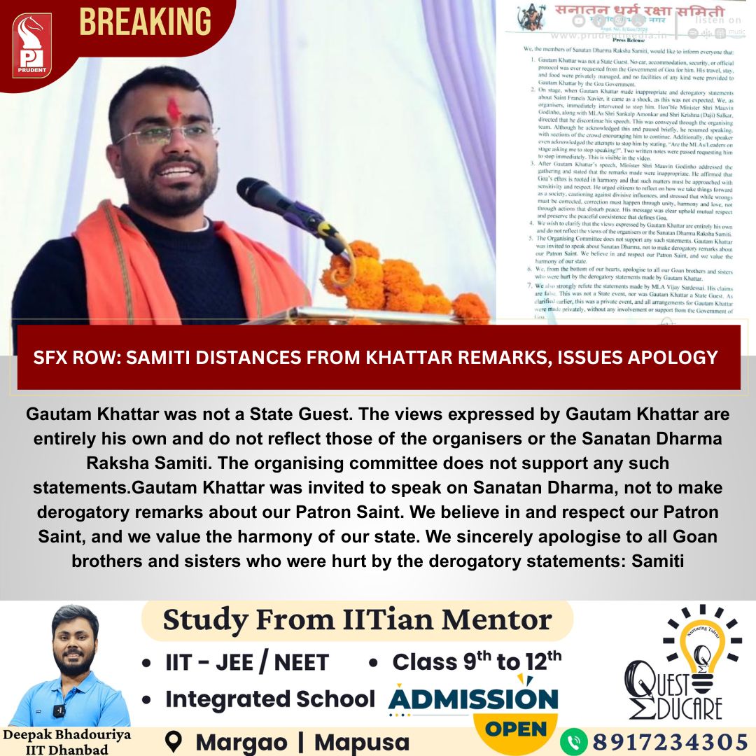 prudentgoa's tweet image. Gautam Khattar was not a State Guest. The views expressed by Gautam Khattar are entirely his own and do not reflect those of the organisers or the Sanatan Dharma Raksha Samiti
#Goa #BreakingNews #StFrancisXavier #SanatanDharmaRakshaSamiti