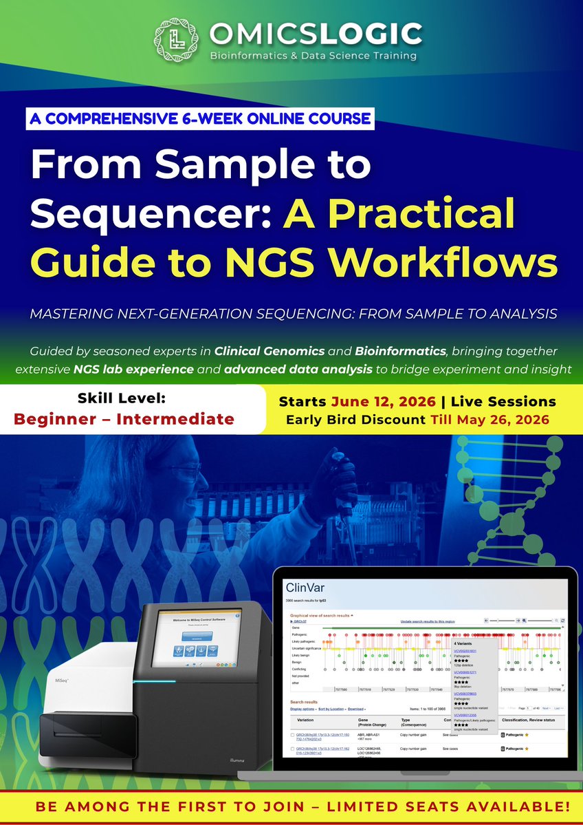 OmicsLogic's tweet image. 🔹️ 𝑭𝒓𝒐𝒎 𝑺𝒂𝒎𝒑𝒍𝒆 𝒕𝒐 𝑺𝒆𝒒𝒖𝒆𝒏𝒄𝒆𝒓: 𝑨 𝑷𝒓𝒂𝒄𝒕𝒊𝒄𝒂𝒍 𝑮𝒖𝒊𝒅𝒆 𝒕𝒐 𝑵𝑮𝑺 𝑾𝒐𝒓𝒌𝒇𝒍𝒐𝒘𝒔: forms.gle/SMexf9AGnvbNAG…

#Bioinformatics #DataScience #BiomedicalInnovation #OnlineWorkshops