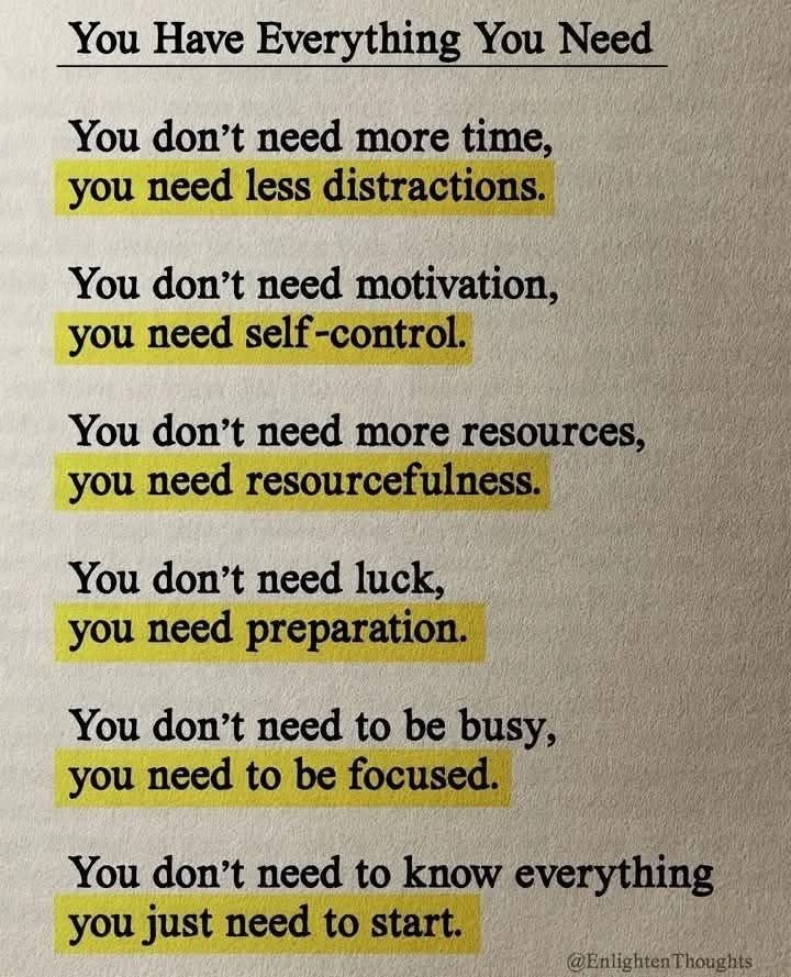 You have everything you need