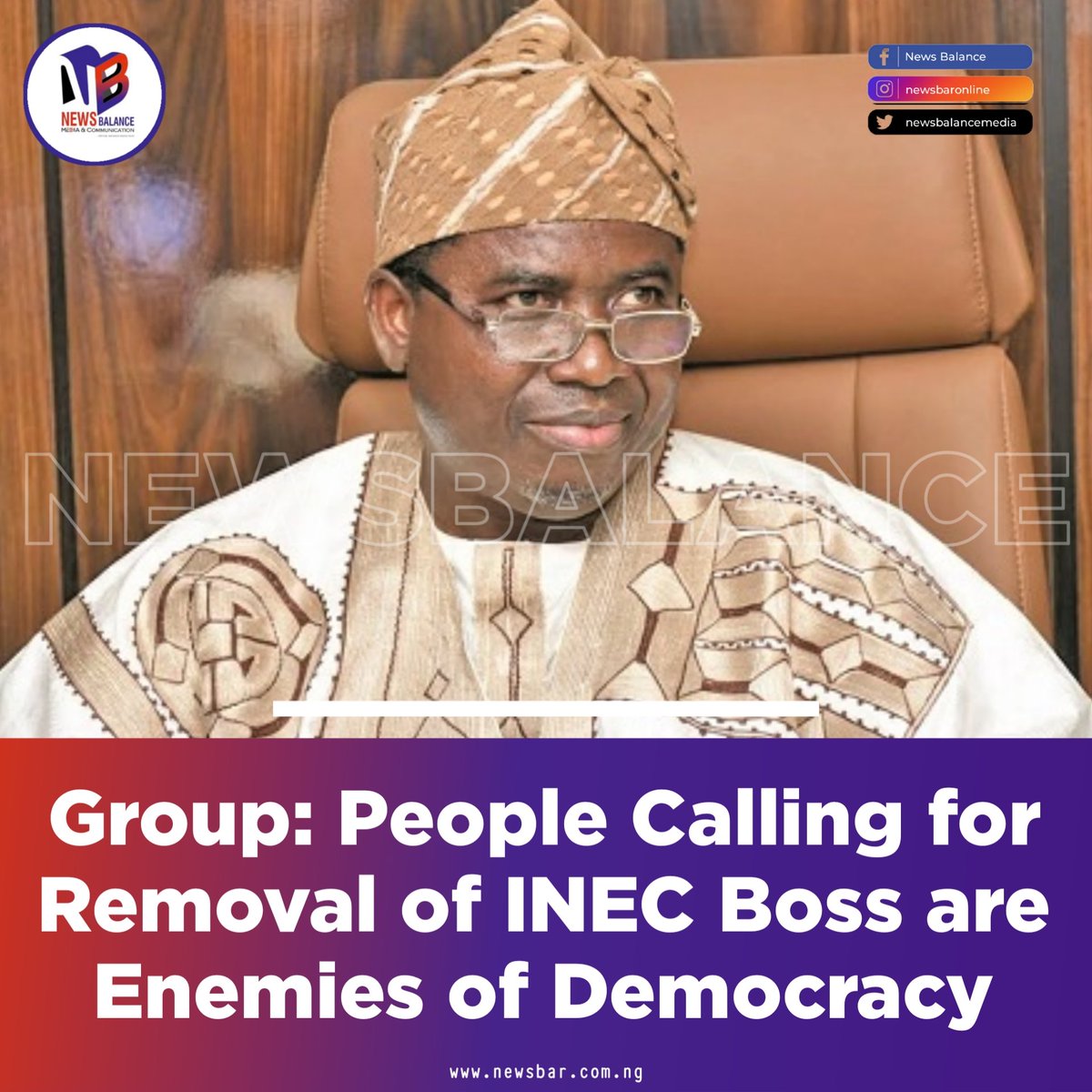 newsbalanc18748's tweet image. Group: People Calling for Removal of INEC Boss are Enemies of Democracy

#Democracy #inec @inecnigeria