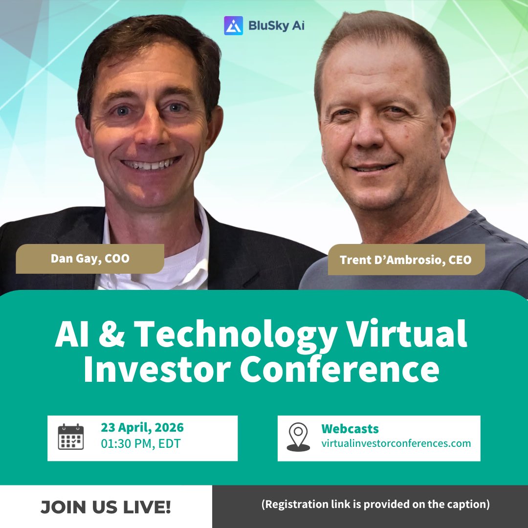 BluSky AI is taking the stage at the AI &amp; Technology Virtual Investor Conference

April 23 | 1:30 PM EDT

Hear from Trent D’Ambrosio and Dan Gray

Secure your 1:1 before spots fill: lnkd.in/gFGiSKXw