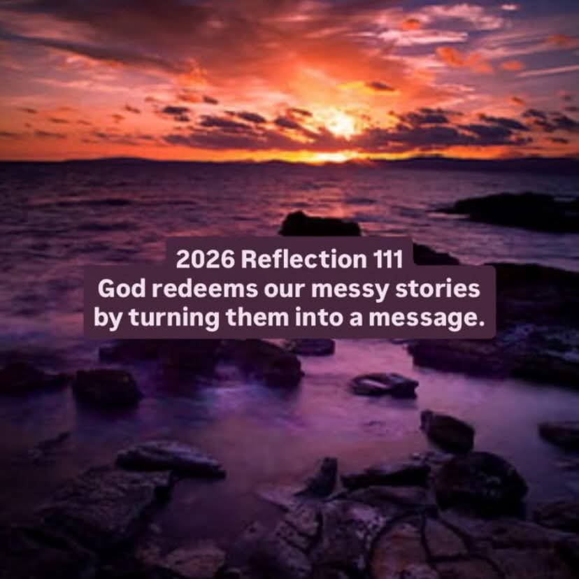 Renderman072's tweet image. 2026 Reflection 111
God redeems our messy stories by turning them into a message. 

#inspiration #motivation #reflections