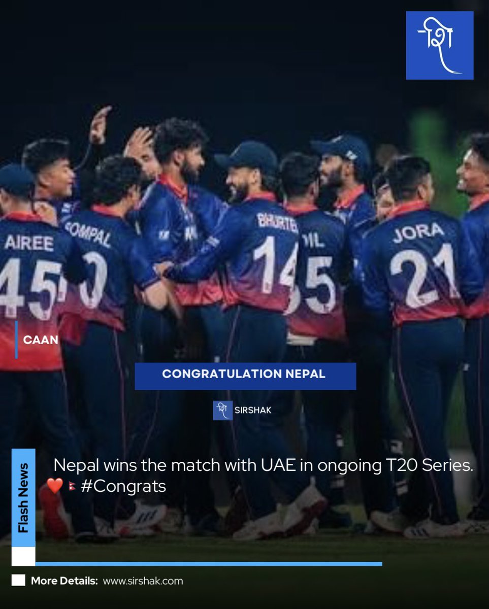 sirshakmedia's tweet image. Nepal wins the match with UAE in ongoing T20 Series.
#Congrats