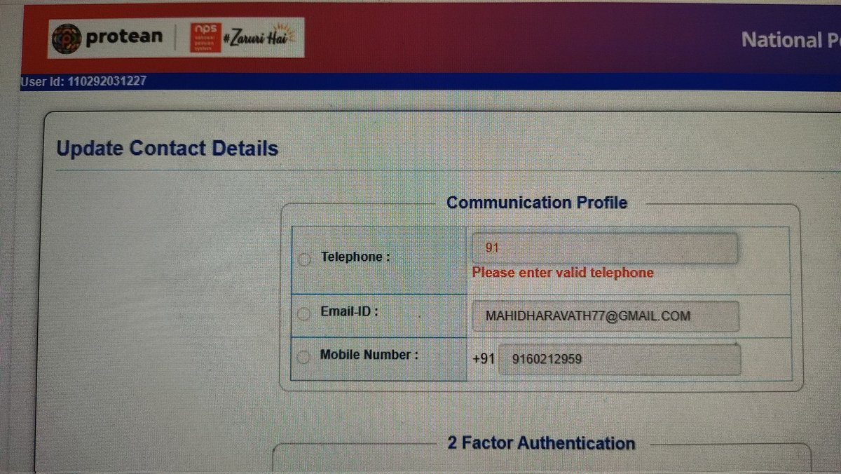 raghuvagle's tweet photo. @ProteanEgovTech 
Unable to update email ID for NPS.
It is asking for a telephone number when I am trying to update my email.

Please check and rectify 
Digamber
9160212959
PRAN : 110292031227 https://t.co/tD3G9LEj2s